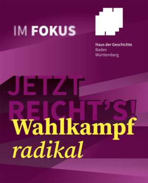 Ausstellung Wahlkampf